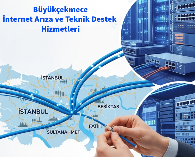 Büyükçekmece | İnternet Arıza ve Teknik Destek Hizmetleri 1 Büyükçekmece | İnternet Arıza ve Teknik Destek Hizmetleri