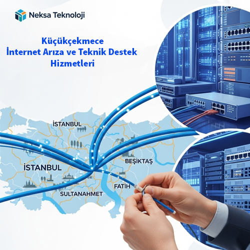 Küçükçekmece | İnternet Arıza ve Teknik Destek Hizmetleri 18 Küçükçekmece | İnternet Arıza ve Teknik Destek Hizmetleri